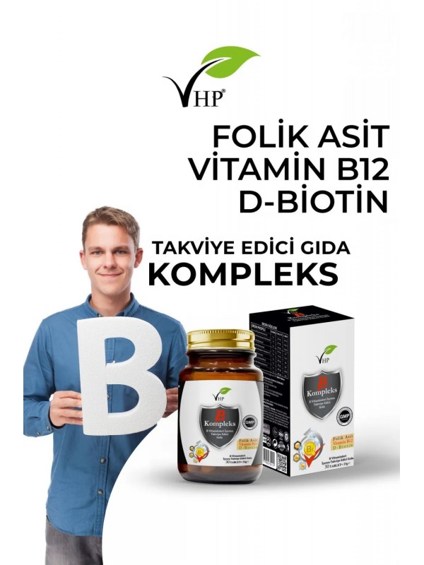 vhp B Kompleks B12, B6, B5 B3,B2, B1  VE D VİTAMİNİ FOLİK ASİT,  BİOTİN  30 Tablet 